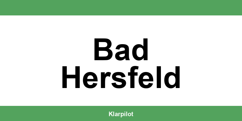 Straßenverkehrsamt Bad Hersfeld – Termin online und Öffnungszeiten