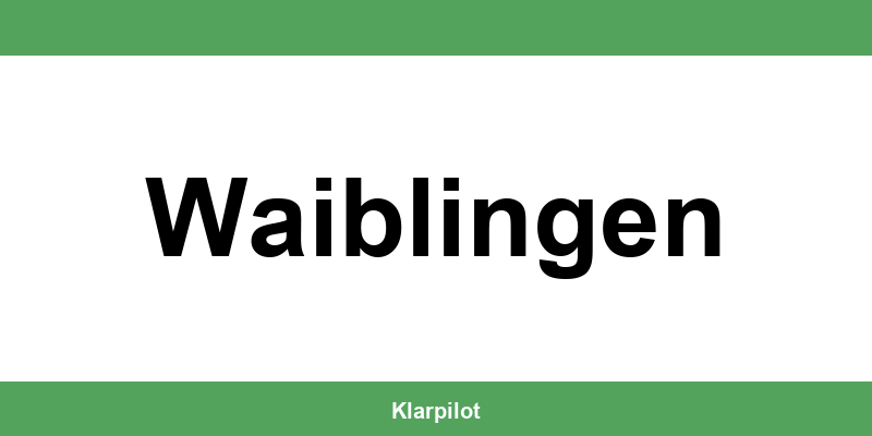 Straßenverkehrsamt Waiblingen – Termin online und Öffnungszeiten