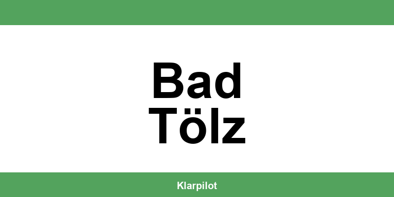 Straßenverkehrsamt Bad Tölz – Termin online und Öffnungszeiten