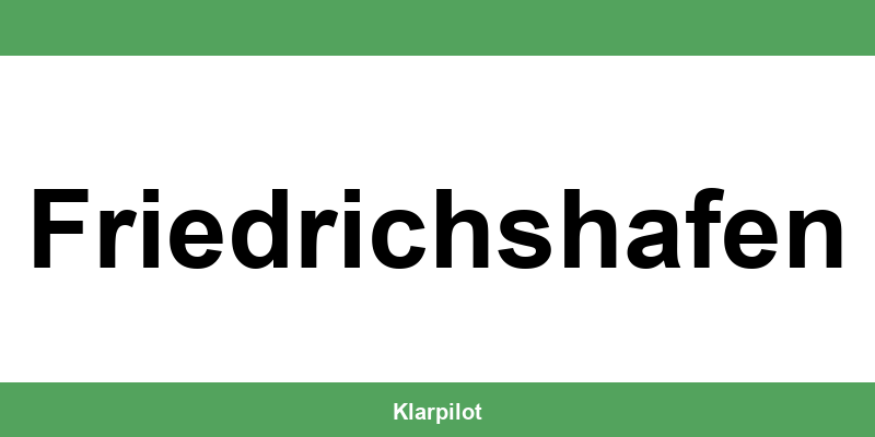 Straßenverkehrsamt Friedrichshafen – Termin online und Öffnungszeiten