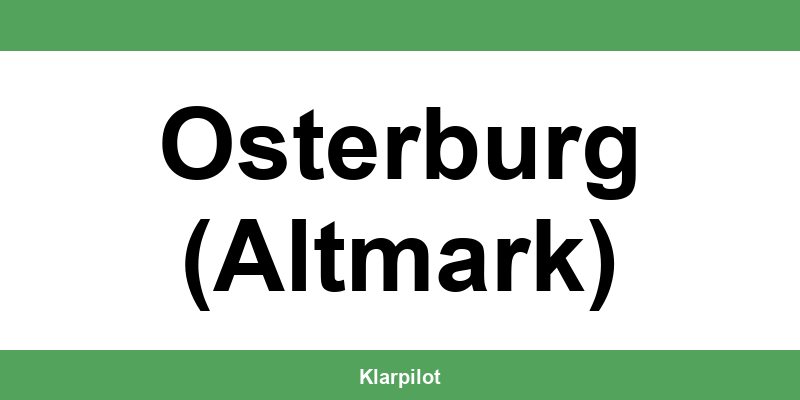 Straßenverkehrsamt Osterburg (Altmark) – Termin online und Öffnungszeiten