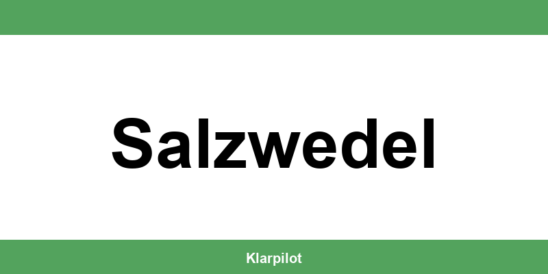Straßenverkehrsamt Salzwedel – Termin online und Öffnungszeiten