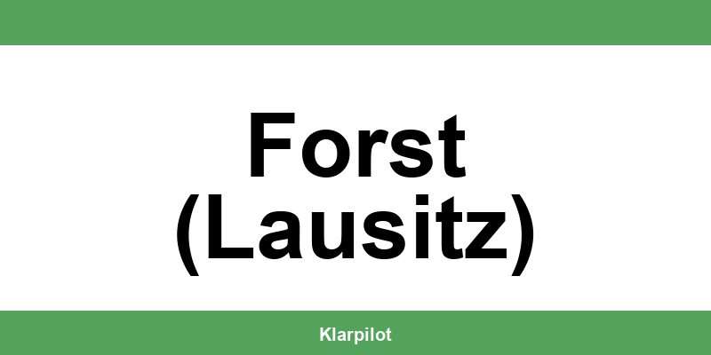 Straßenverkehrsamt Forst (Lausitz) – Termin online und Öffnungszeiten