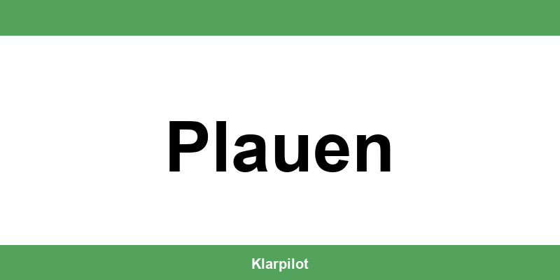 Straßenverkehrsamt Plauen – Termin online und Öffnungszeiten